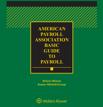 Paperback APA Basic Guide to Payroll: 2022 Edition Book