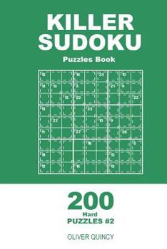 Paperback Killer Sudoku - 200 Hard Puzzles 9x9 (Volume 2) Book