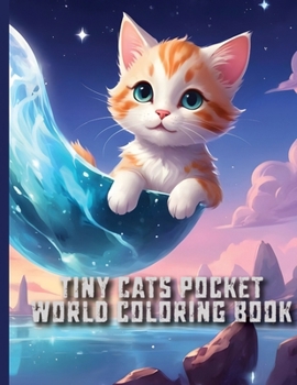 Paperback Tiny Cats Pocket World coloring book