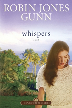 Whispers - Book #2 of the Glenbrooke