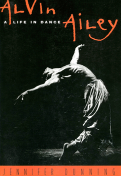 Paperback Alvin Ailey: A Life in Dance Book