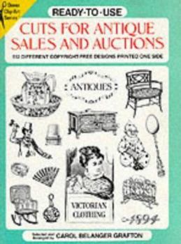 Paperback Ready-To-Use Cuts for Antique Sales and Auctions: 534 Differenct Copyright-Free Designs Printed. Book