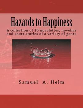 Paperback Hazards to Happiness Book