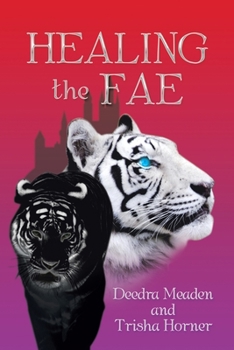 Paperback Healing the Fae Book