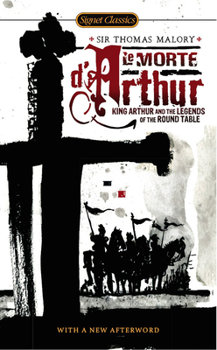 Le Morte Darthur - Book #2 of the Le Morte d'Arthur Volumes