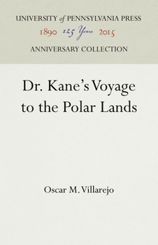 Hardcover Dr. Kane's Voyage to the Polar Lands Book