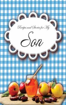 Paperback Recipes and Stories for My Son Book