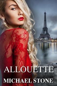 Allouette - Book #1 of the Allouette