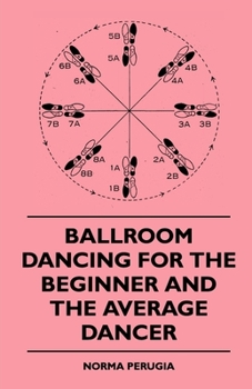 Paperback Ballroom Dancing for the Beginner and the Average Dancer Book