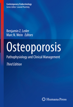 Hardcover Osteoporosis: Pathophysiology and Clinical Management Book