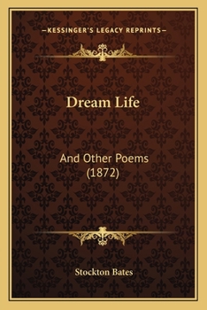 Paperback Dream Life: And Other Poems (1872) Book