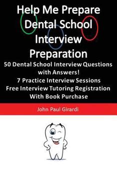 Paperback Help Me Prepare: Dental School Interview Preparation Book