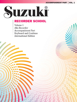 Paperback Suzuki Recorder School (Alto Recorder) Accompaniment, Volume 1 (International), Vol 1 Book