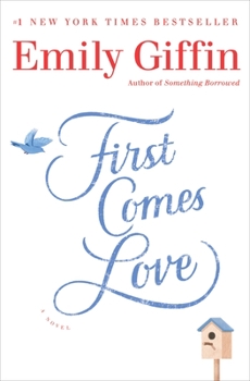 Hardcover First Comes Love Book