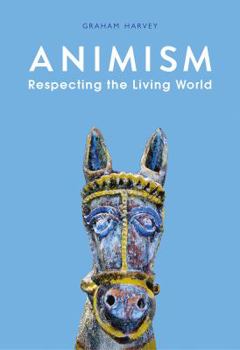 Paperback Animism: Respecting the Living World Book