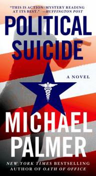 Mass Market Paperback Political Suicide: A Thriller Book