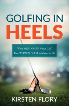 Paperback Golfing in Heels Book