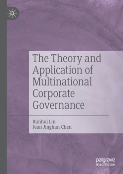 Paperback The Theory and Application of Multinational Corporate Governance Book