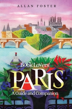 Paperback Book Lovers' Paris Book