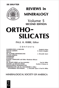 Orthosilicates (Reviews in Mineralogy, Vol 5)