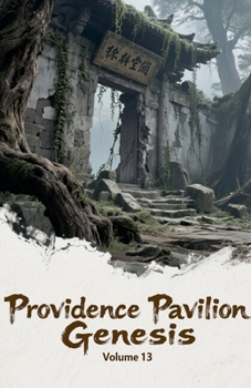 Paperback Providence Pavilion Genesis, Volume 13 Book