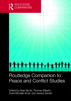 Hardcover Routledge Companion to Peace and Conflict Studies Book