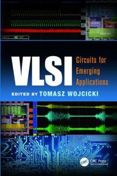 Paperback VLSI: Circuits for Emerging Applications Book