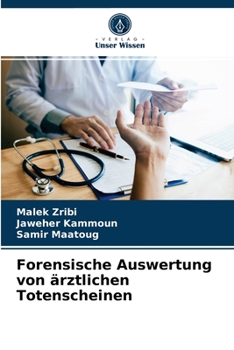 Paperback Forensische Auswertung von ärztlichen Totenscheinen [German] Book