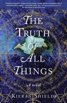 The Truth of All Things - Book #1 of the Archie Lean