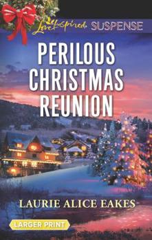 Mass Market Paperback Perilous Christmas Reunion [Large Print] Book