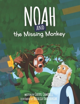 Paperback Noah and the missing monkey Book