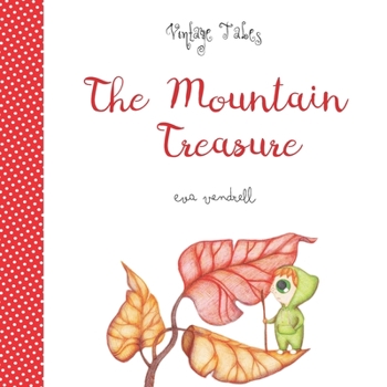 Paperback The Mountain Treasure Book