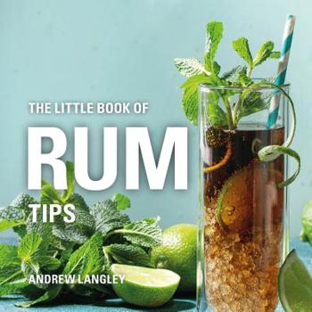 Hardcover The Little Book of Rum Tips Book