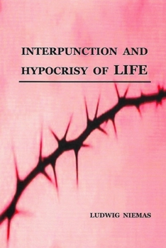 Paperback Interpunction and Hypocrisy of Life Book