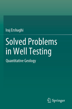 Paperback Solved Problems in Well Testing: Quantitative Geology Book