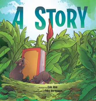 A Story (First Adventures)