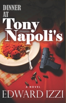 Paperback Dinner At Tony Napoli's Book