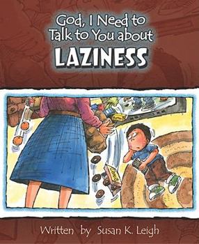 Laziness (God, I Need to Talk to You About...) - Book  of the God I Need to Talk To You