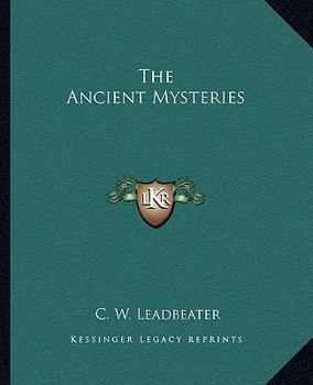 Paperback The Ancient Mysteries Book