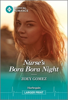 Mass Market Paperback Nurse's Bora Bora Night [Large Print] Book