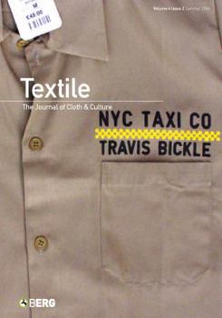 Paperback Textile Volume 4 Issue 2: The Journal of Cloth and Culture Book