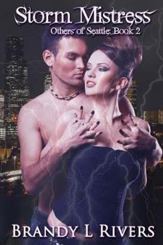 Storm Mistress - Book #2 of the Others of Seattle