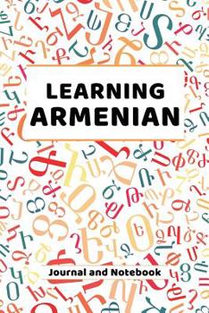 Paperback Learning Armenian Journal and Notebook: A modern resource for beginners and students learning Armenian Book