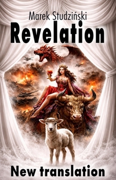 Revelation of Jesus Christ: In Modern Language – Word and Vision – Vengeance is mine; I will repay
