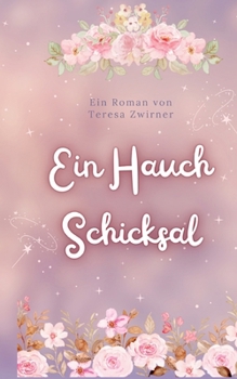 Ein Hauch Schicksal (German Edition)