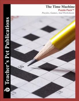 The Time Machine Puzzle Pack - Teacher Lesson Plans, Activities, Crossword Puzzles, Word Searches, Games, and Worksheets