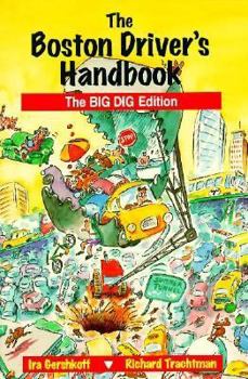 Paperback Boston Driver's Handbook: The Big Dig Edition Book