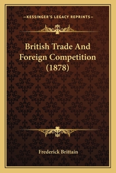 British Trade And Foreign Competition