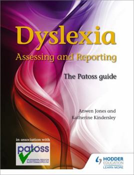 Paperback Dyslexia: Assessing and Reporting Book