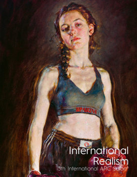 Hardcover International Realism: 15th International ARC Salon Book